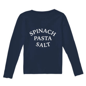 Spinach Pasta Salt Long-Sleeved T-Shirt