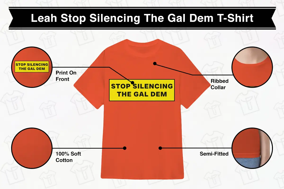Boarders Leah Stop Silencing The Gal Dem T-Shirt
