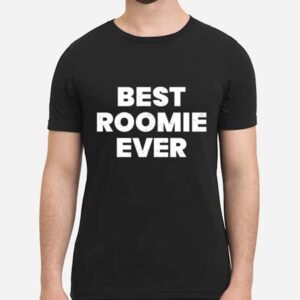 Alternative view of Bromates 2022 Jonesie Best Roomie Ever T-Shirt