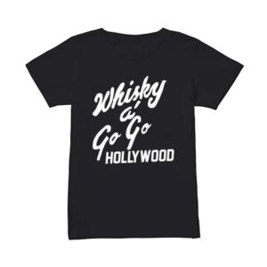 Whiskey A Go Go Hollywood T-Shirt