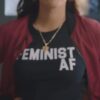 Samantha Boscarino Diamond in the Rough Ariana Alvarez Feminist AF T-Shirt