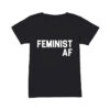 Samantha Boscarino Diamond in the Rough Movie 2022 Ariana Alvarez Feminist AF T-Shirt