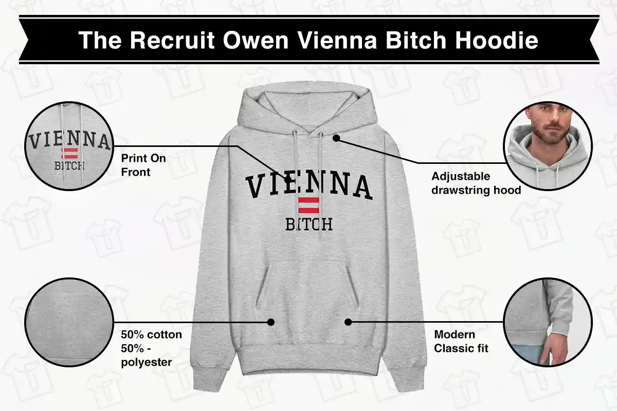 The Recruit Owen Hendricks Vienna Bitch Hoodie