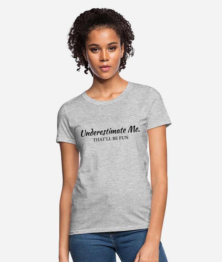 Happy Valley Season 3 Joanna Hepworth Underestimate me That'll be fun T-Shirt
