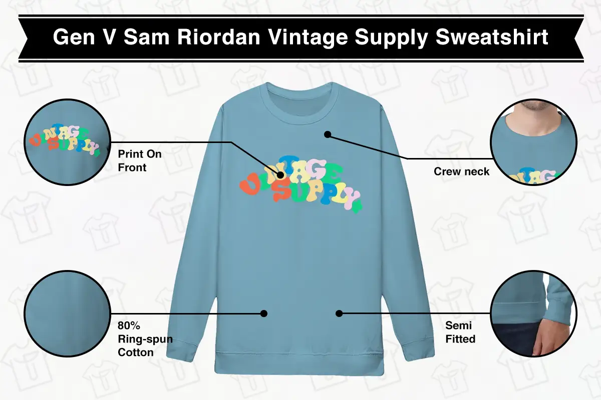 Gen V Sam Riordan Vintage Supply Sweatshirt