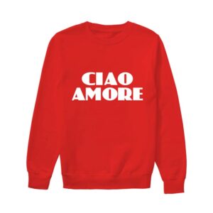 Good Morning America February 14 2023 Lori Bergamotto Ciao Amore Unisex Sweatshirt