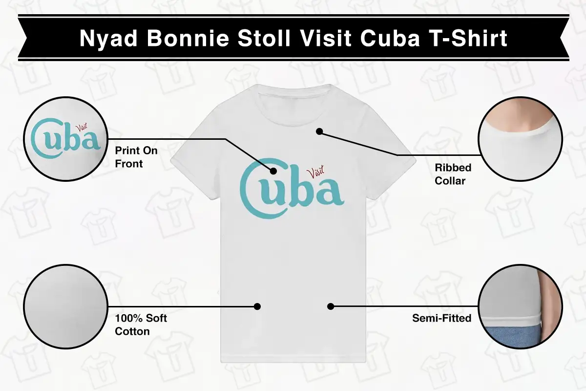 Nyad Bonnie Stoll Visit Cuba T-Shirt