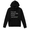 Avril Lavigne Fashion Week I'M Not Doing Shit Today Mission Accomplished Hoodie