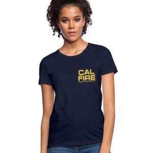 Cal Fire Forestry & Fire Protection Women's T-Shirt