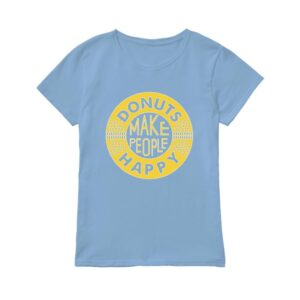 Bridget Everett Somebody Somewhere Donuts Make People Happy T-Shirt
