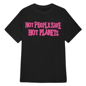 Hot People Save Hot Planets Danielle Brooks Tee Peacemaker