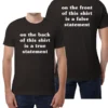 Saturday Night George Carlin On The Front Of This Shirt is a False Statement