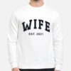The Flipping El Moussas Wife EST. 2021 Sweatshirt