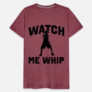 Dave Burd Dave Watch Me Whip T-Shirt