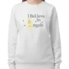 I Believe in Angels Sweatshirt