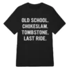 Old School Chokeslam Tombstone Last Ride T-Shirt