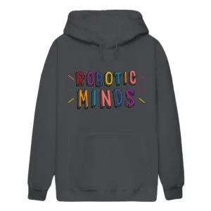 Robotic Minds Hoodie
