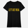 County Shannon Storms The Real Housewives of Orange Beador Let's Get Real Tee