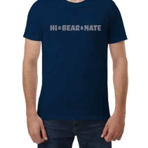 Hi Bear Nate Shirt The Neighborhood