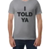 Zendaya I Told Ya T-Shirt