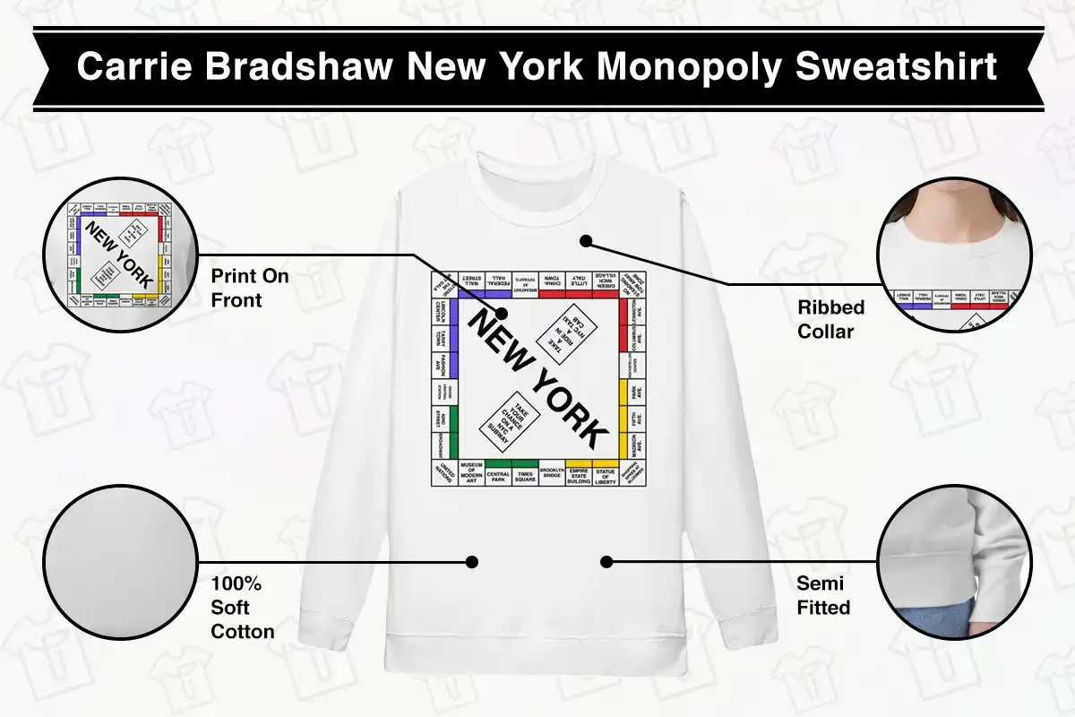 And Just Like That Carrie Bradshaw New York Monopoly Sweatshirt