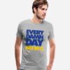 Every Damn Day Just Do it Premium T-Shirt
