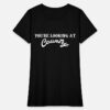 Real Housewives of Orange County Series Jennifer Pedranti You’re Looking At Country T-Shirt