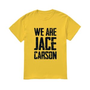 Swagger We Are Jace Carson T-Shirt