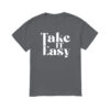 James Morris The Ultimatum Marry or Move On Take it Easy T-Shirt