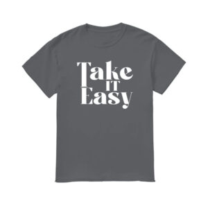 James Morris The Ultimatum Marry or Move On Take it Easy T-Shirt