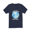 Jules Love Your Mother Earth T-Shirt