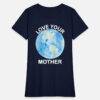 Jules Love Your Mother T-Shirt
