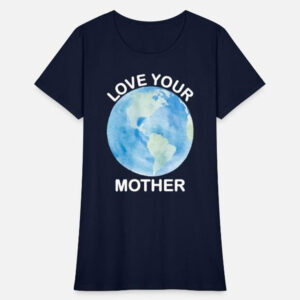 Jules Love Your Mother T-Shirt