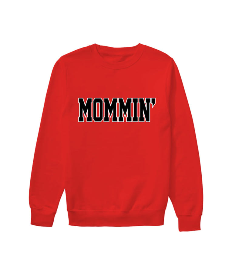 Mommin sweatshirt 2025