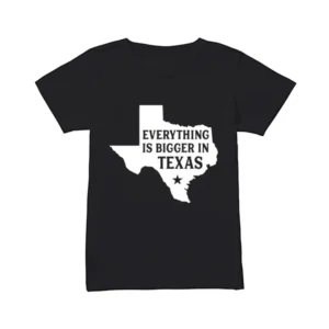 Christy Everything is Bigger in Texas Teen Mom The Next Chapter T-Shirt