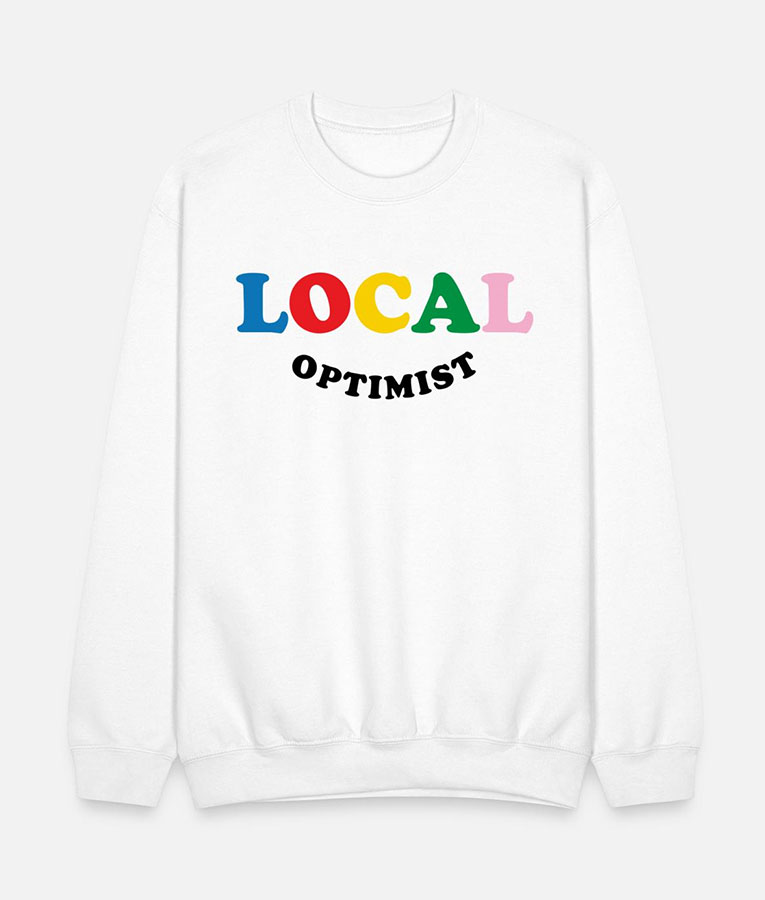 Everyday optimist sweatshirt sale