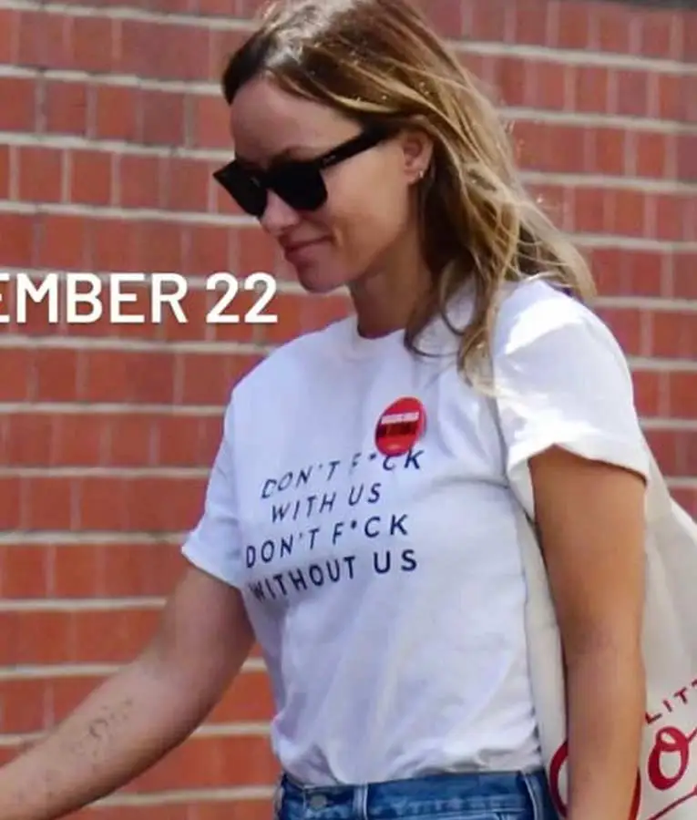 Olivia Wilde Don't Fck With Us Don't Fck Without Us Tee