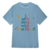 Addison Rae I Only Sleep T-Shirt