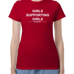Girls Supporting Girls Red Tee