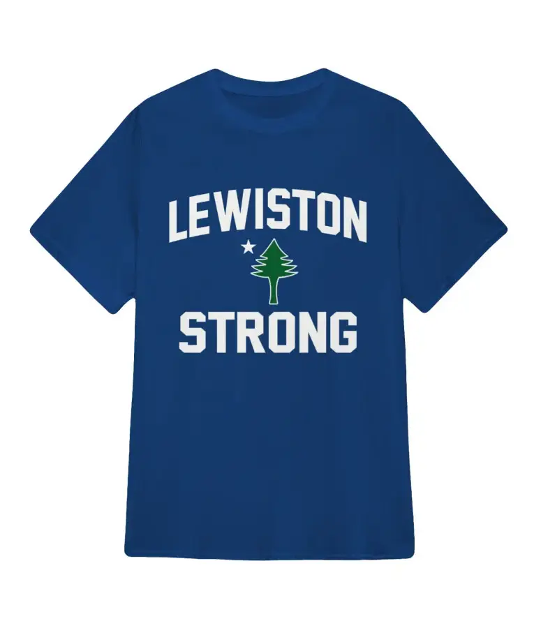 Lewiston Strong Shirt