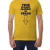 This is What Happens in Vegas Shirt