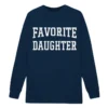 Favorite Daughter Sweatshirt
