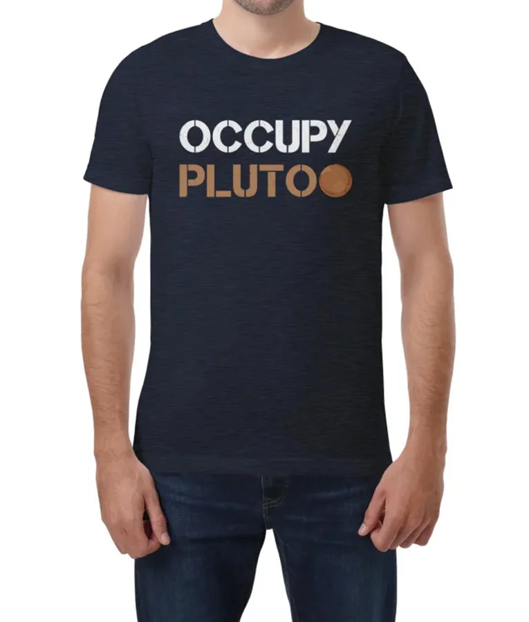 Occupy Pluto T-Shirt