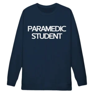 Paramedic Student Sweatshirt