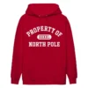 Property Of North Pole Riley Hoodie The Santa Clauses