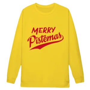 Merry Pistemas Sweatshirt