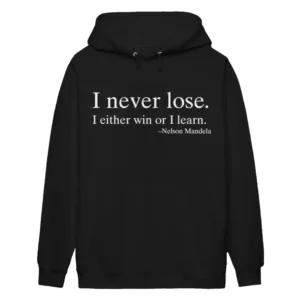 Whoopi Goldberg I Never Lose Nelson Mandela Hoodie