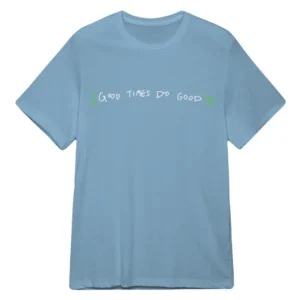Bruce Good Times Do Good The Brothers Sun T-Shirt