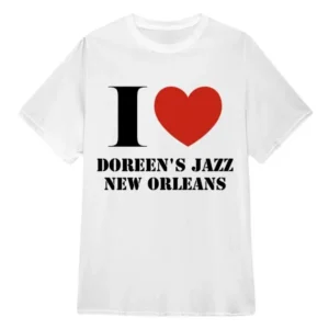 Doreen Ketchens I Love Doreen’s Jazz New Orleans T-Shirt Queer Eye