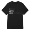 Karamo Brown I Don’t Love You Anymore Tee